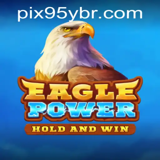 EaglePower: A Thrilling New Adventure Awaits